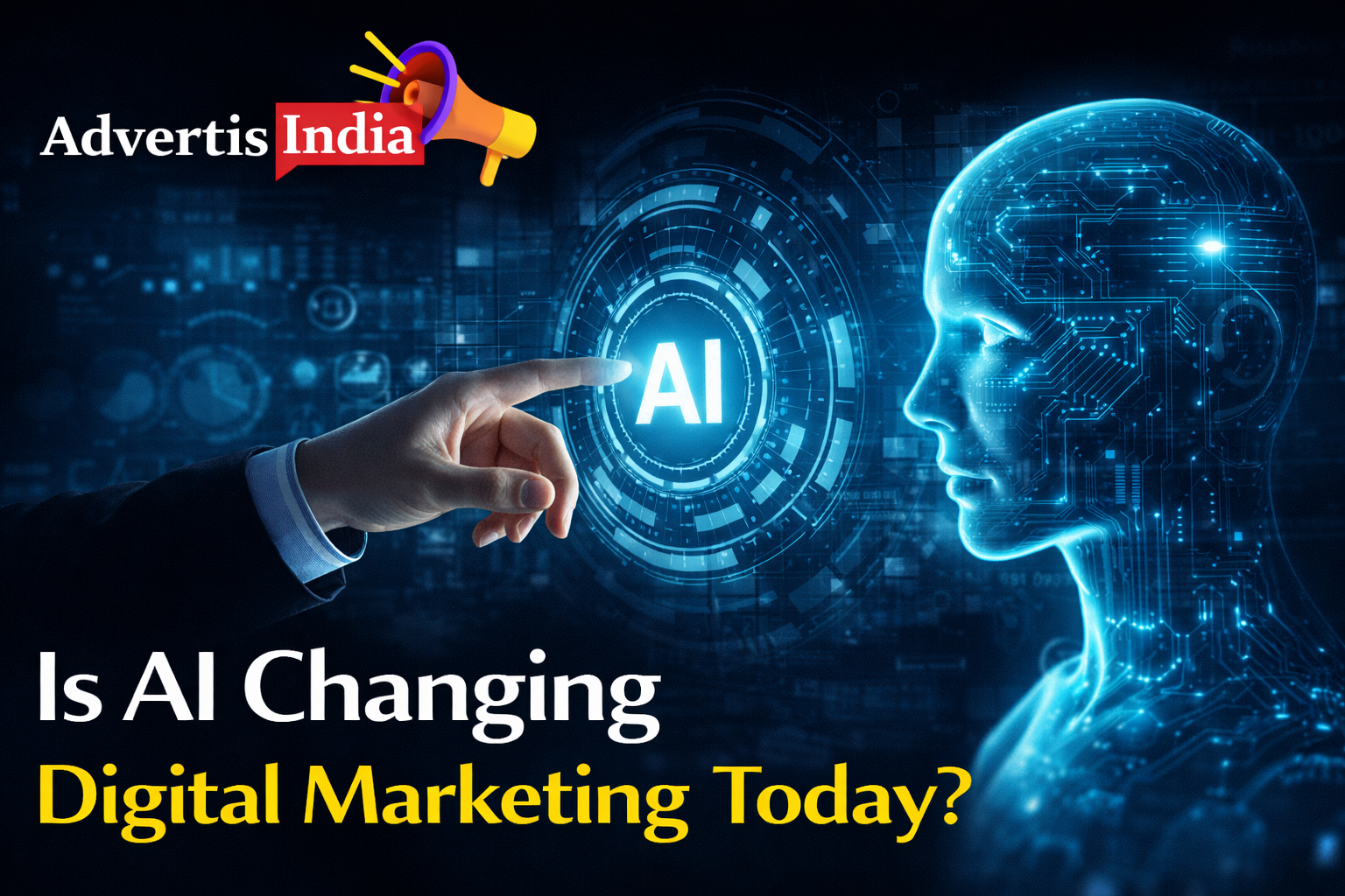 Is AI Changing Digital Marketing Today